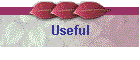 Useful
